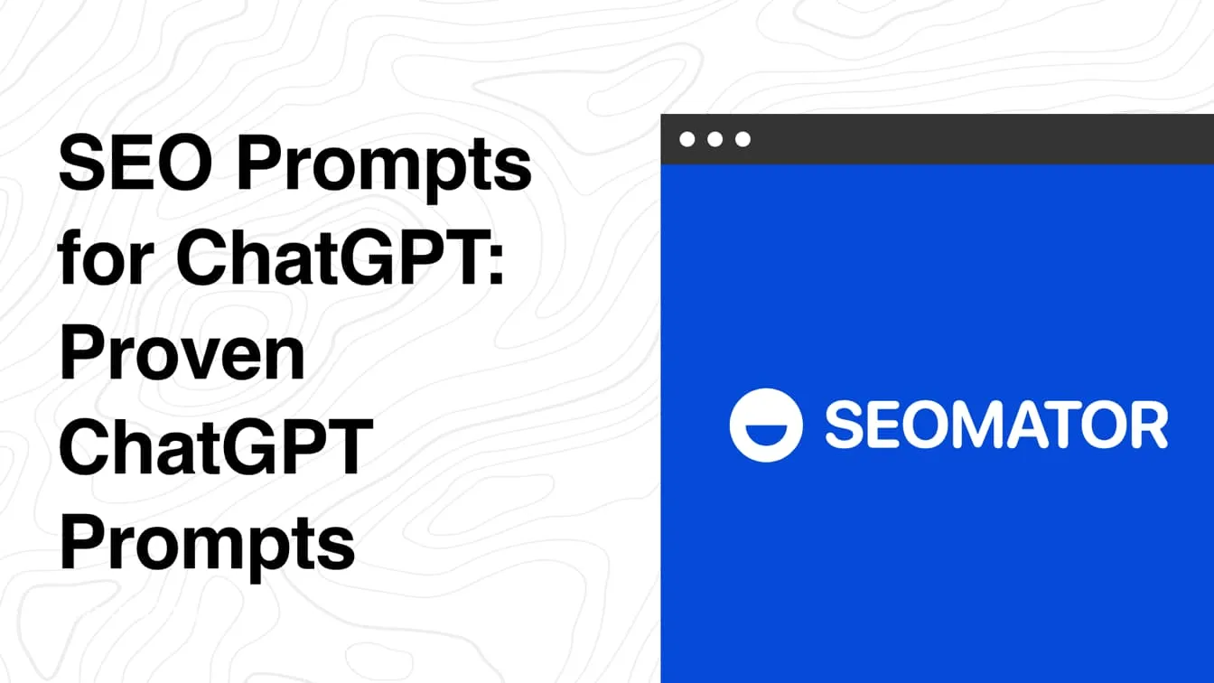 SEO Prompts for ChatGPT: 50+ Proven Prompts to Boost Google Rankings (2026)