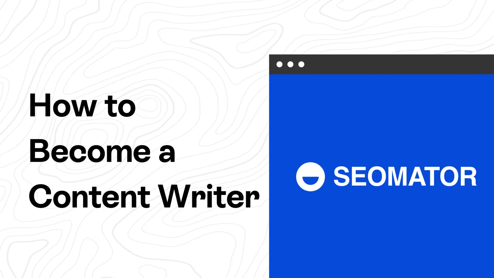 How to Become a Skilled Content Writer in 8 Steps