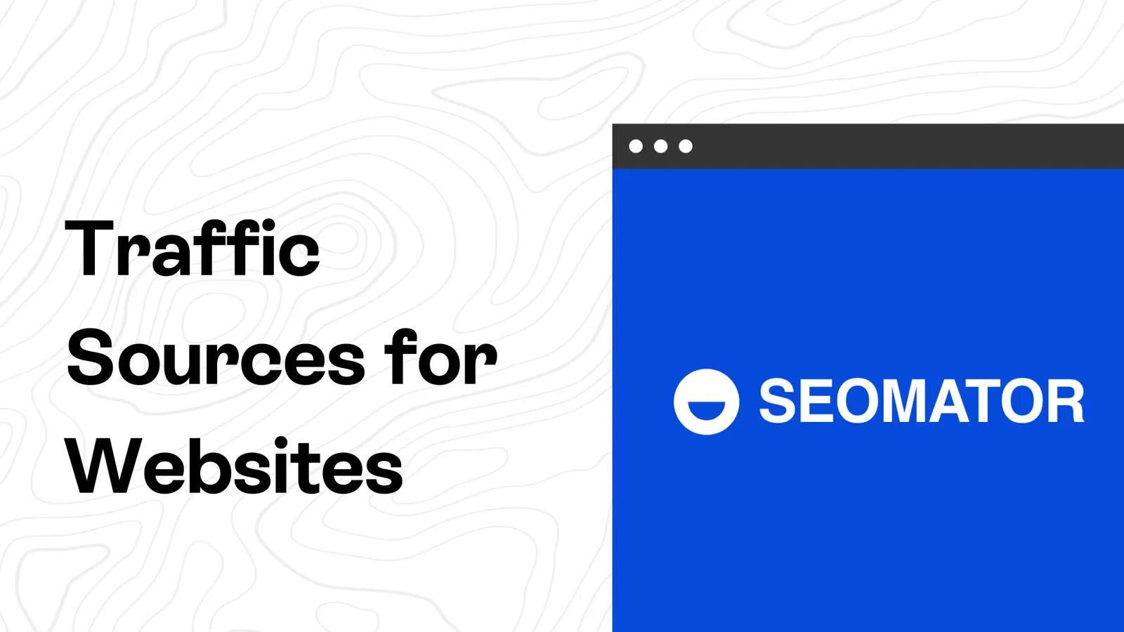 The Best Traffic Sources for Websites