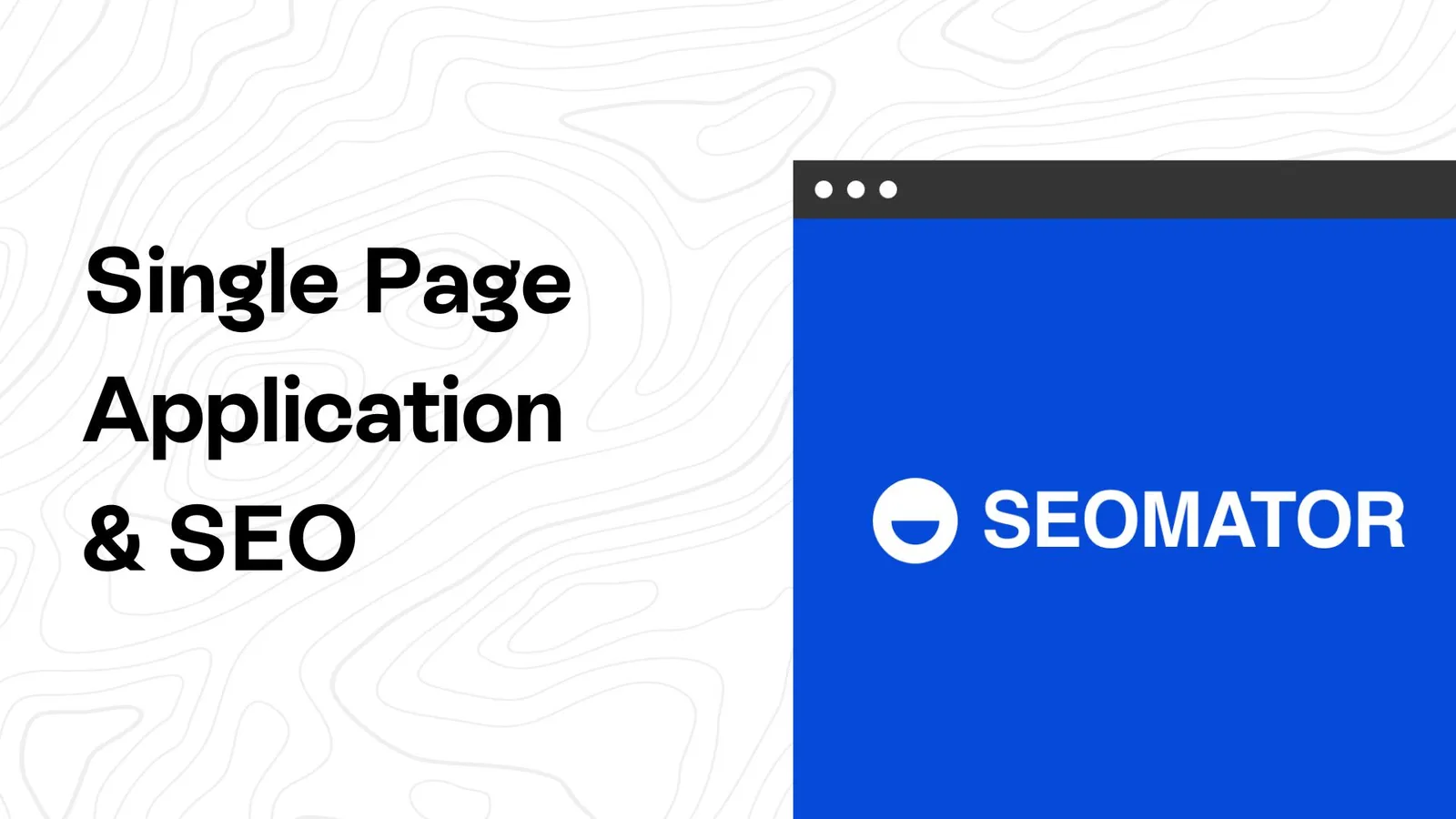 SEO für einseitige Anwendungen: Grundlagen, Herausforderungen und Tipps