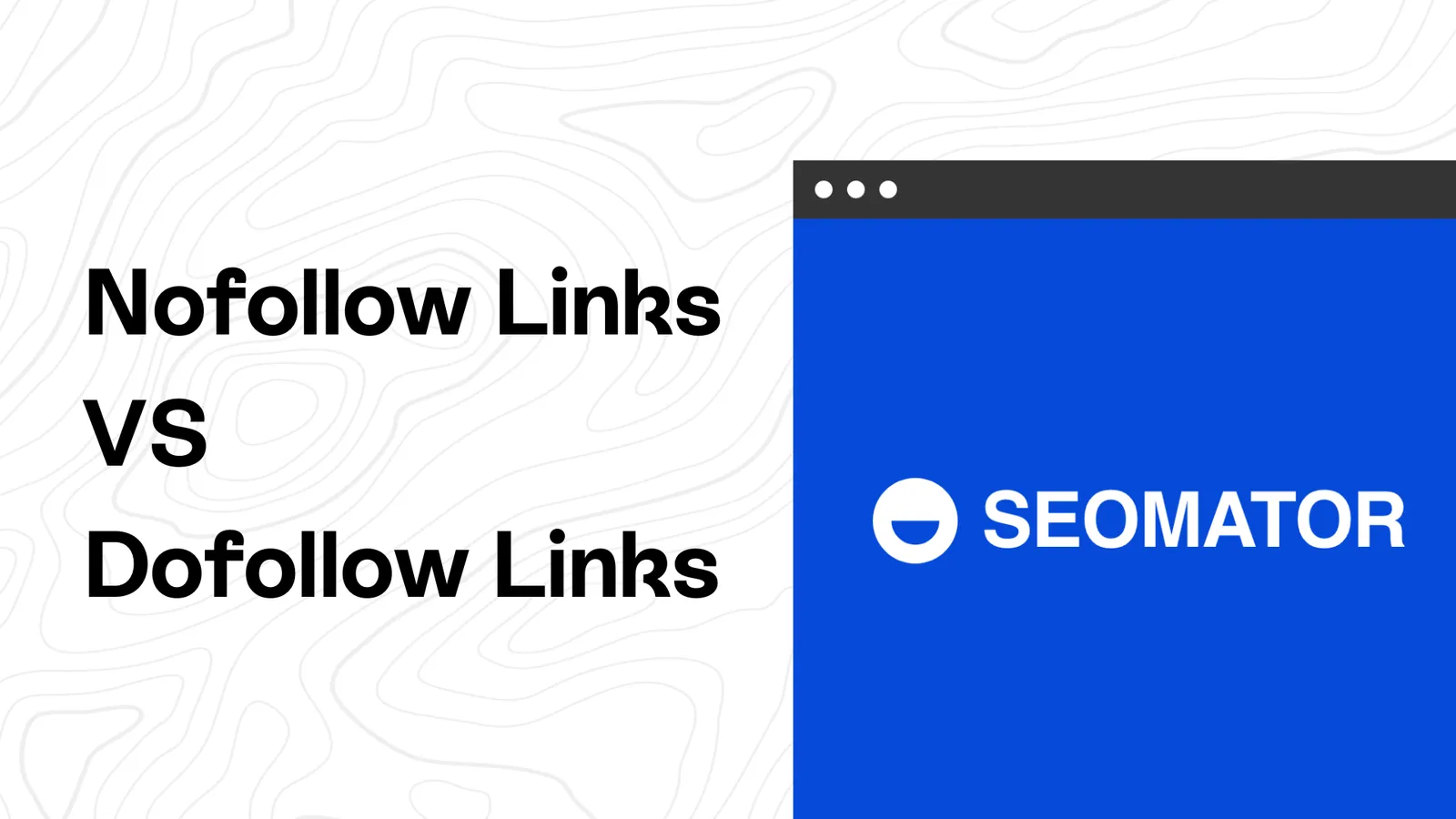 Verständnis von Nofollow-Links vs. Dofollow-Links