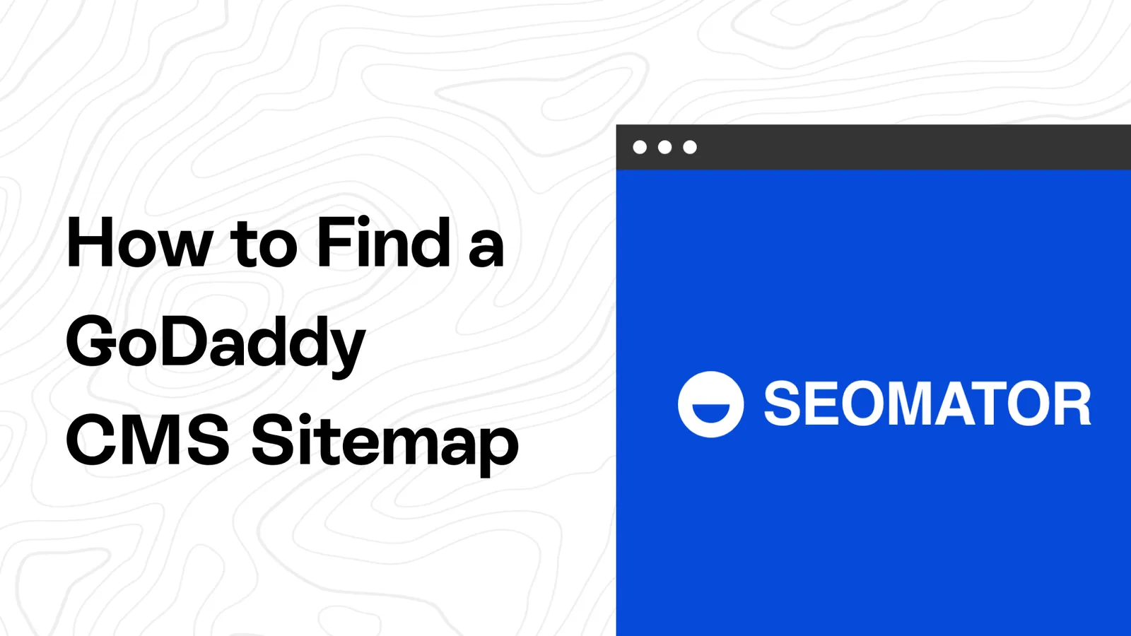 So finden Sie eine GoDaddy-Sitemap (3 einfache Methoden)