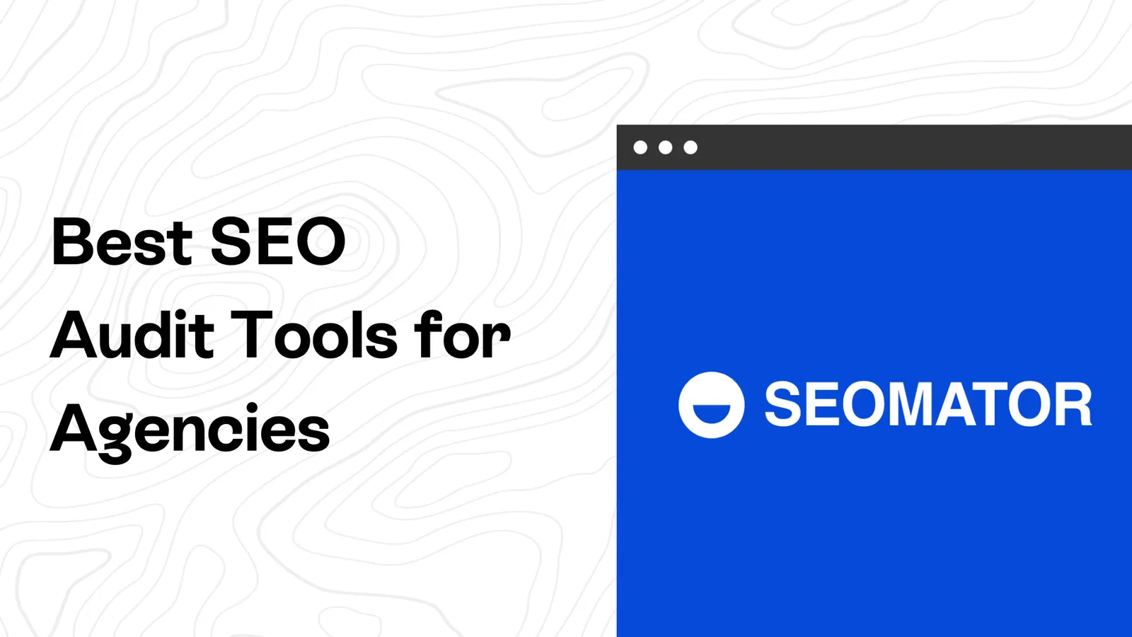 9 beste SEO-Audit-Tools fuer Agenturen: Verglichen und getestet (2026)