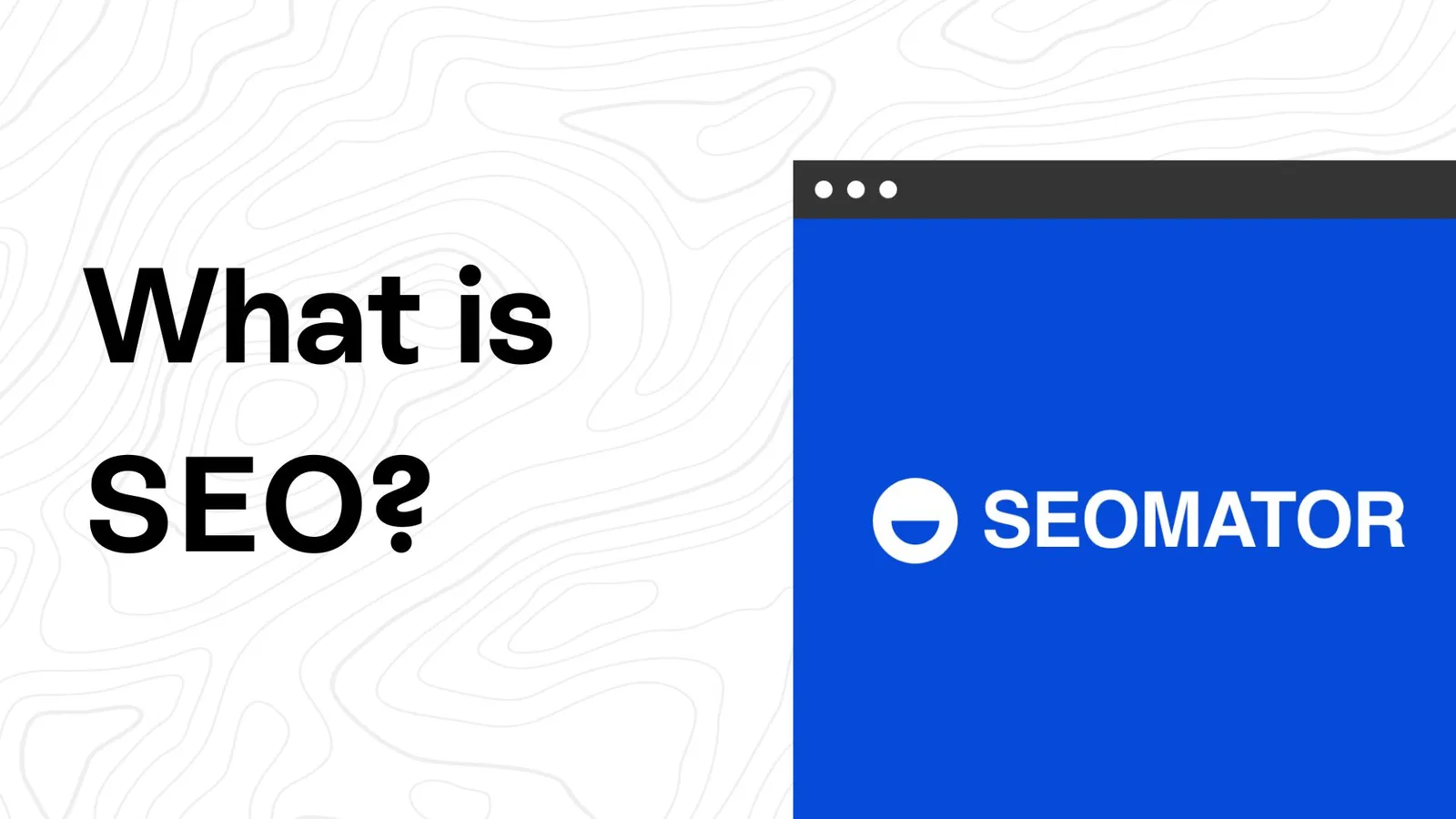 What is SEO? How Does It Works?