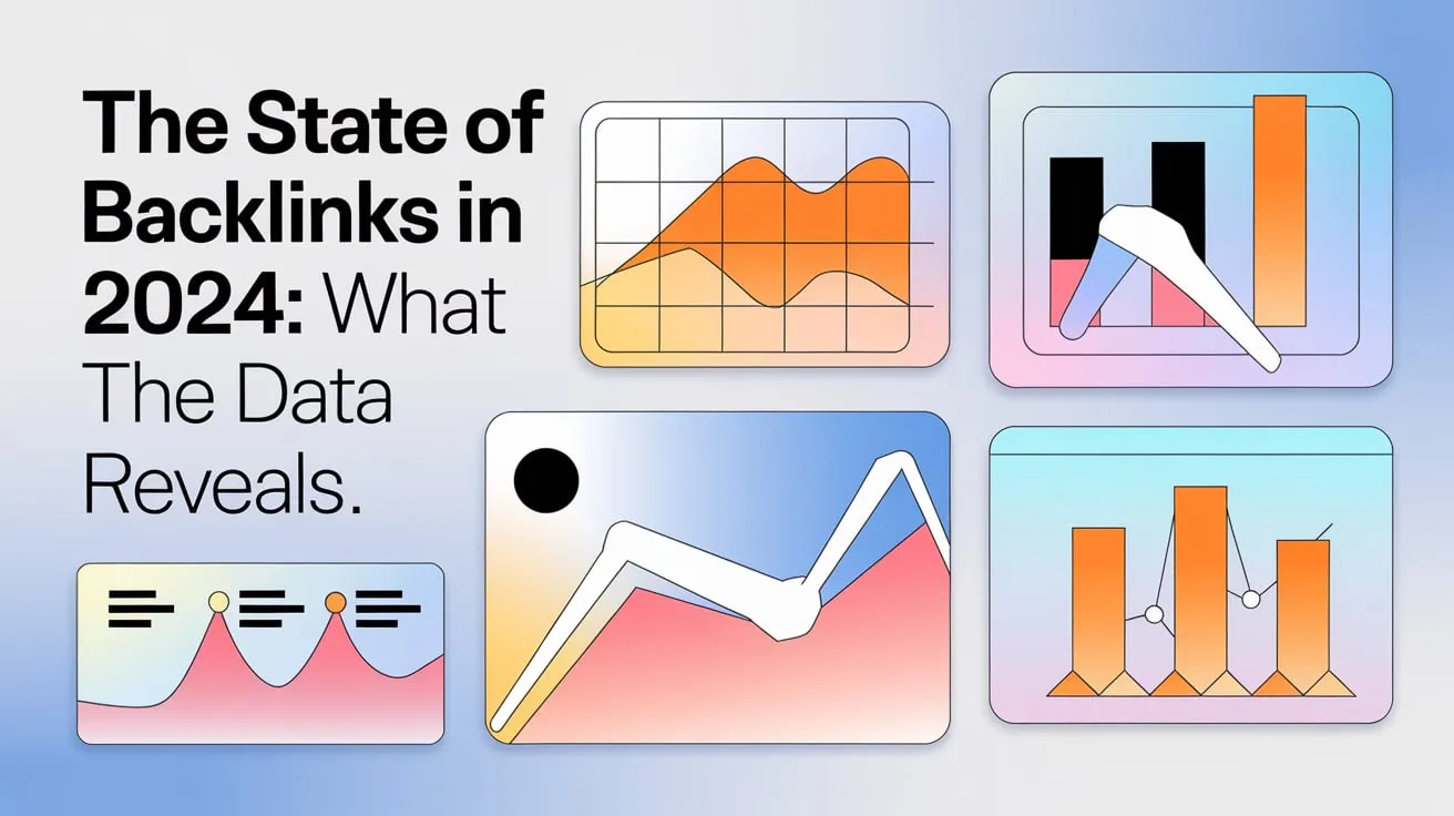 The State of Backlinks in 2025: What the Data Reveals