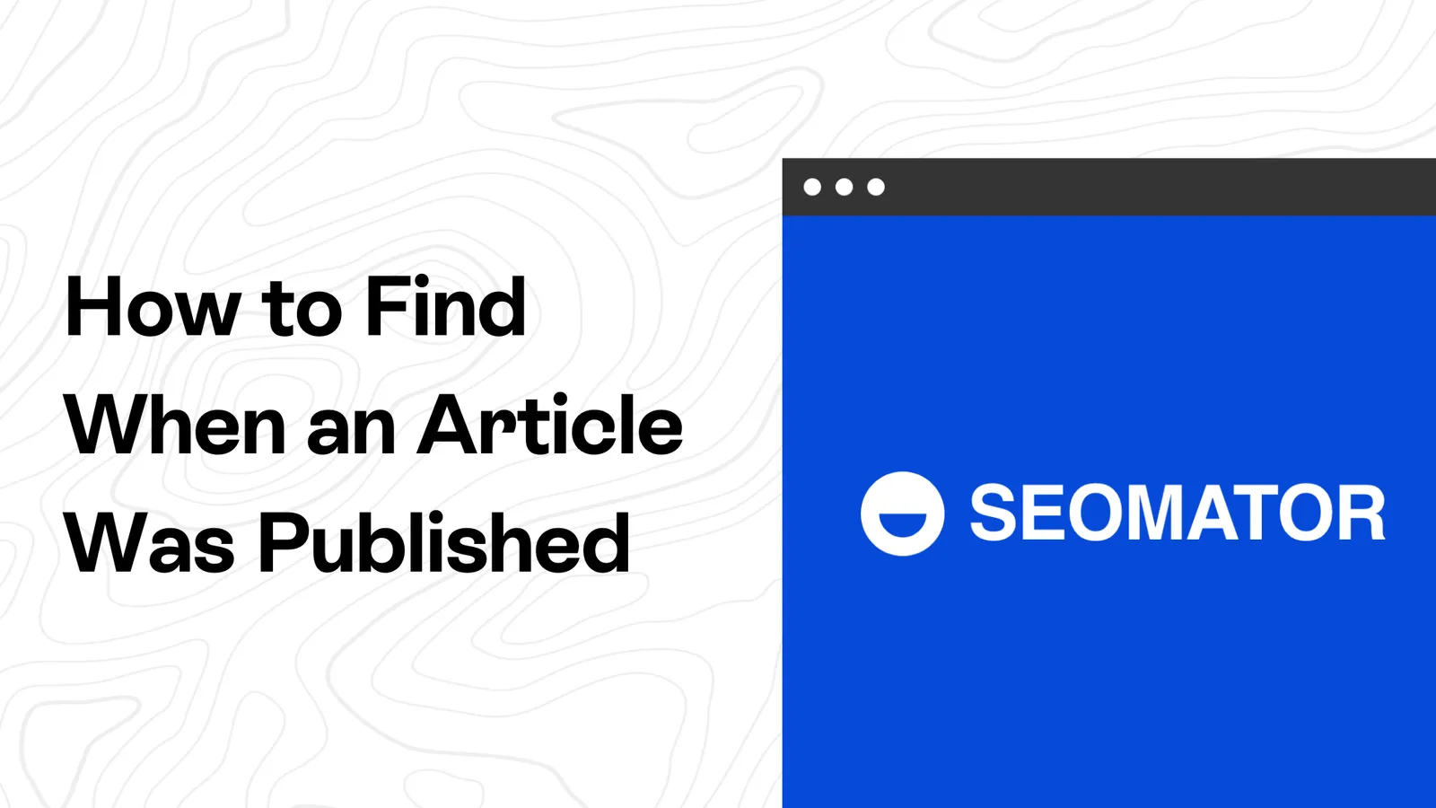 6 Methods to Find When an Article Was Published