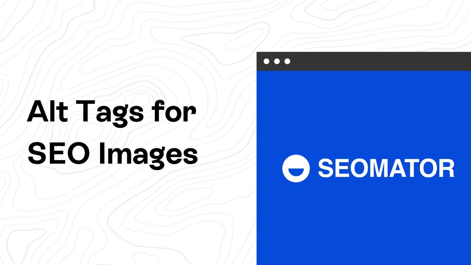 What Are the Best Ways To Phrase Alt Tags for SEO Images?