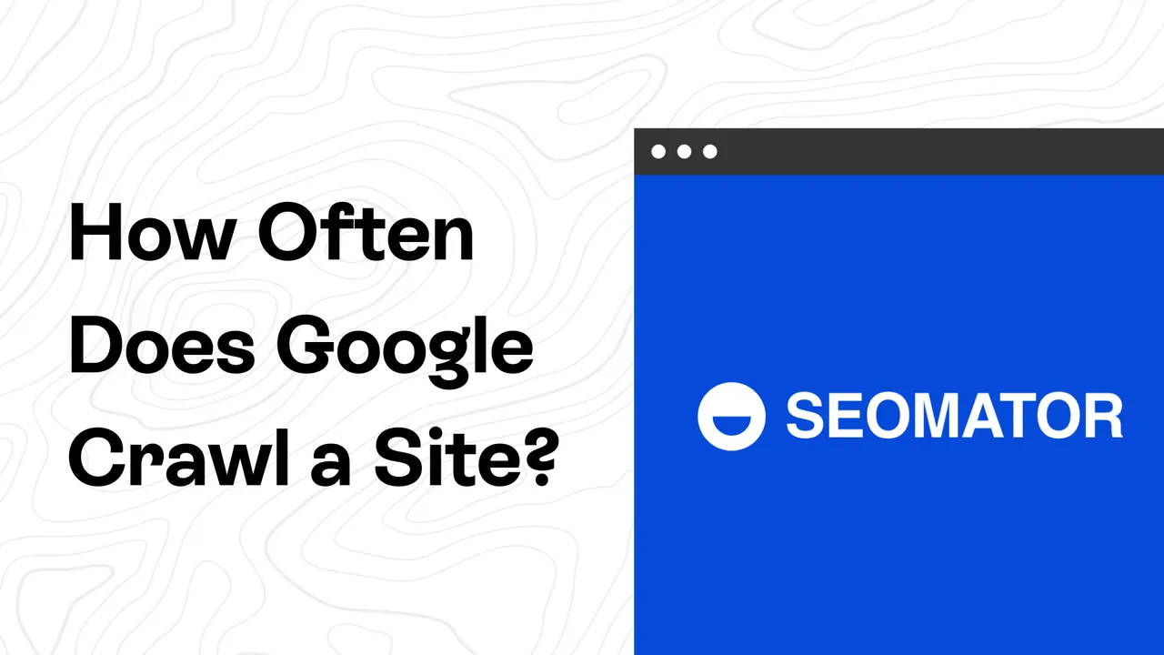 Wie oft crawlt Google eine Website? -Faktoren und Wege zum Lernen
