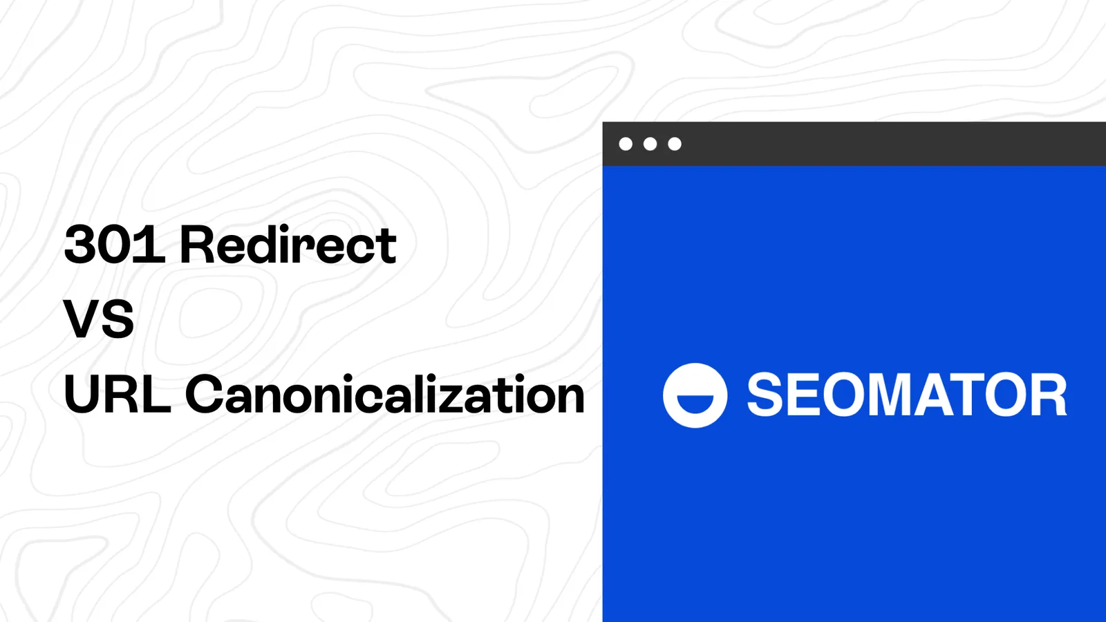 301 Redirect or URL Canonicalization 🤔
