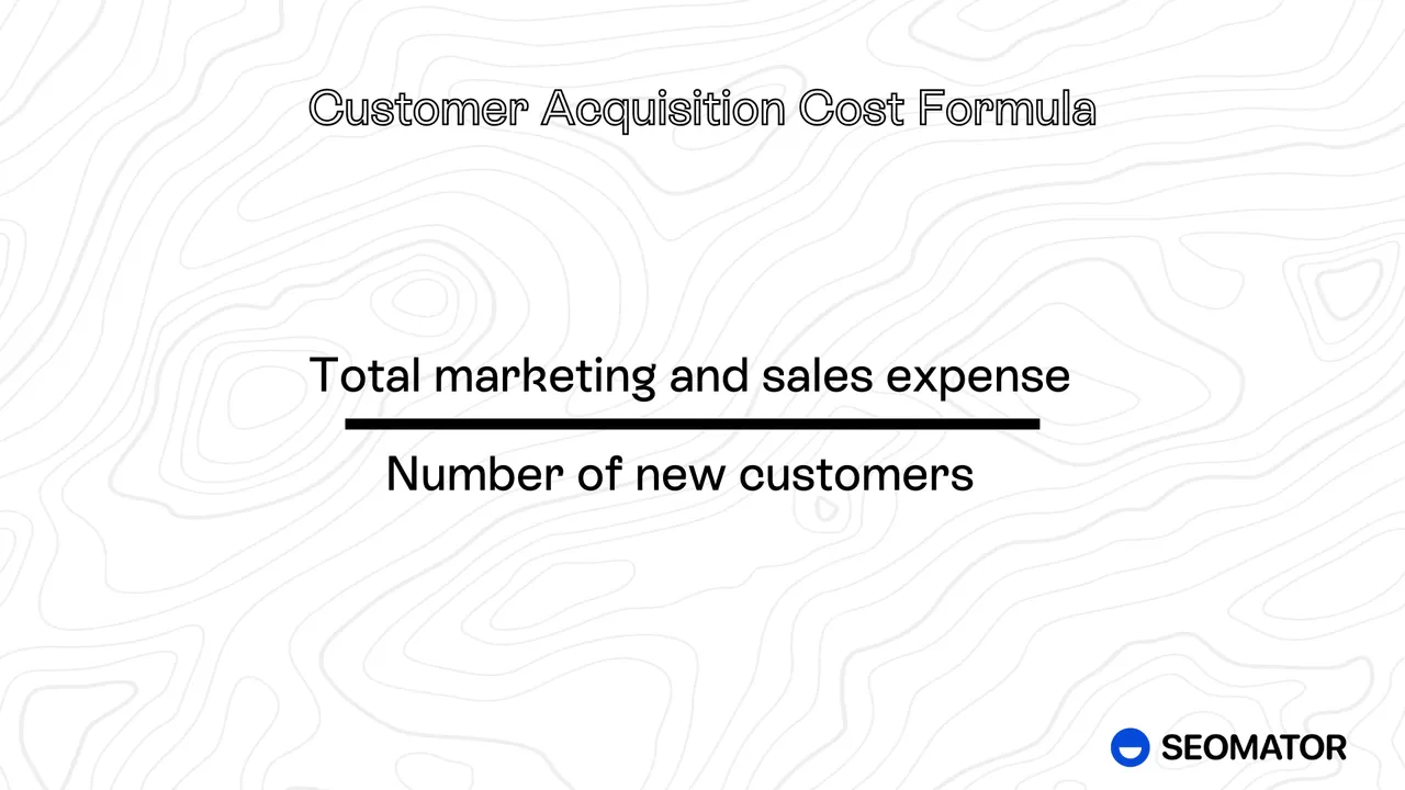 customer acquisition cost formula